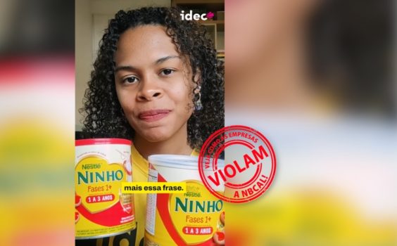 IDEC E IBFAN PRESSIONARAM NESTLÉ POR MUDANÇA NO RÓTULO DO NINHO FASES +1